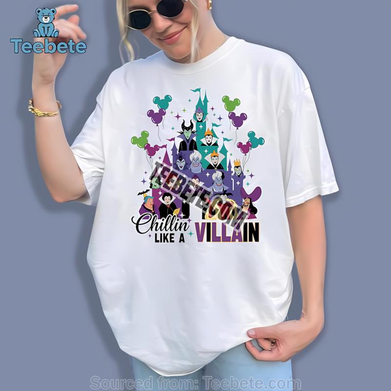 Chillin Like A Villain Disney Halloween Shirt