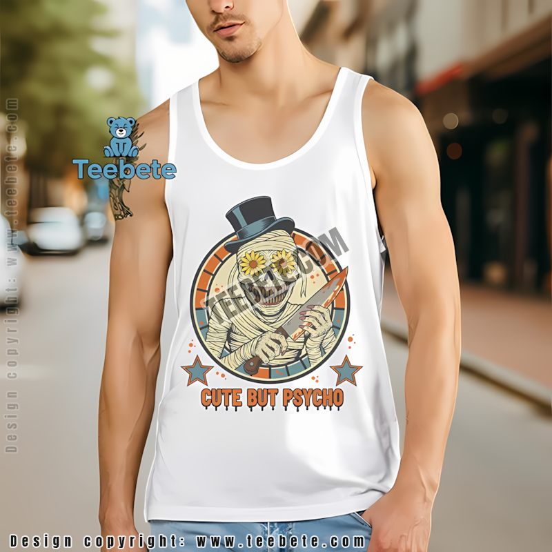 Cute But Psycho Horror Mummy Daisy Eyes Halloween Tanktop Cute But Psycho Horror Mummy Daisy Eyes Halloween Tanktop