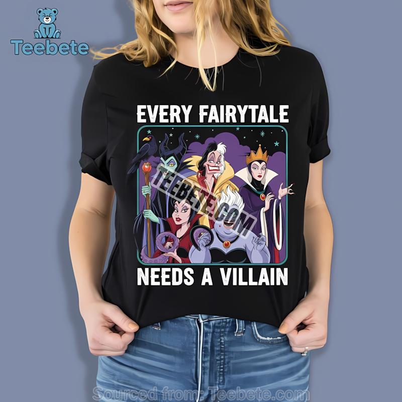 Every Fairytale Needs A Villain Disney Halloween Shirt
