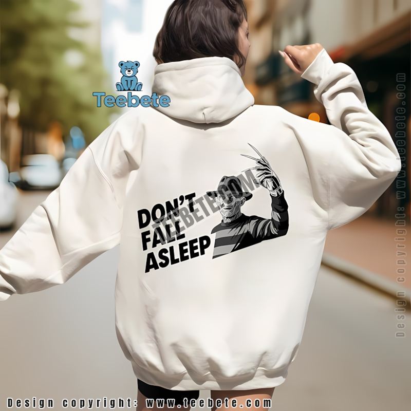 Freddy Krueger Dont Fall Asleep Halloween Hoodie Horror Movie Freddy Krueger Dont Fall Asleep Halloween Hoodie Horror Movie