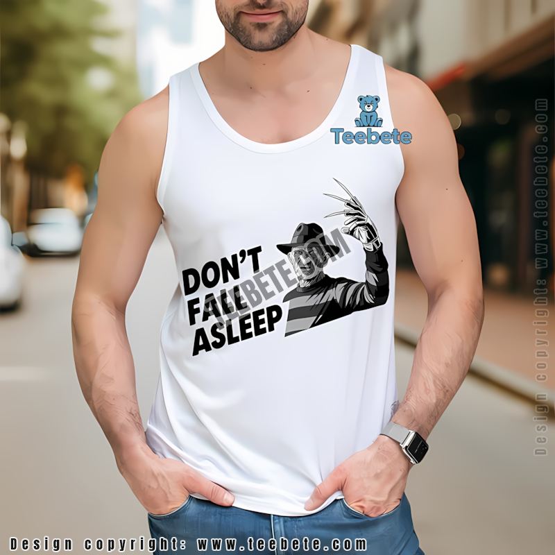 Freddy Krueger Dont Fall Asleep Halloween Tanktop Horror Movie Freddy Krueger Dont Fall Asleep Halloween Tanktop Horror Movie