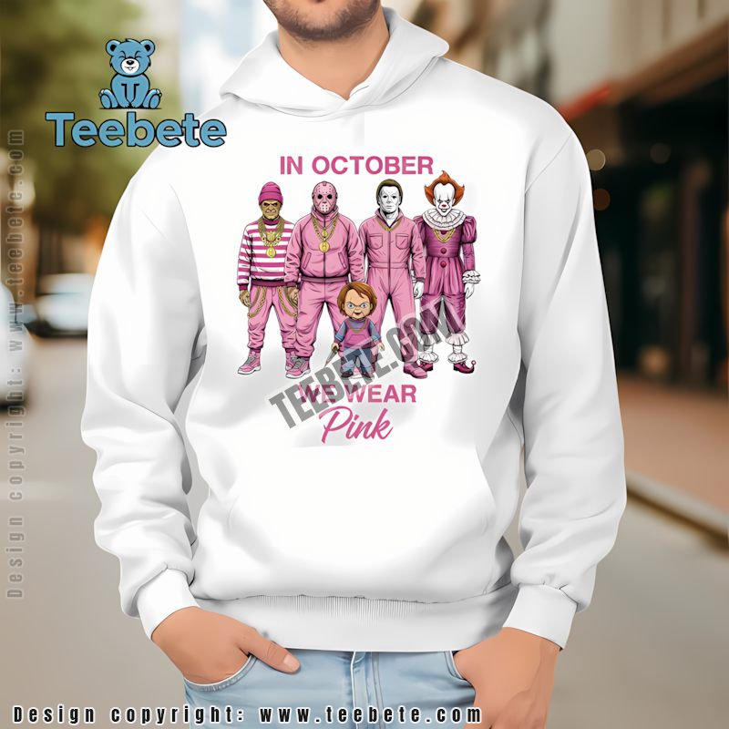 In October We Wear Pink Halloween Killers Hoodie In October We Wear Pink Halloween Killers Hoodie