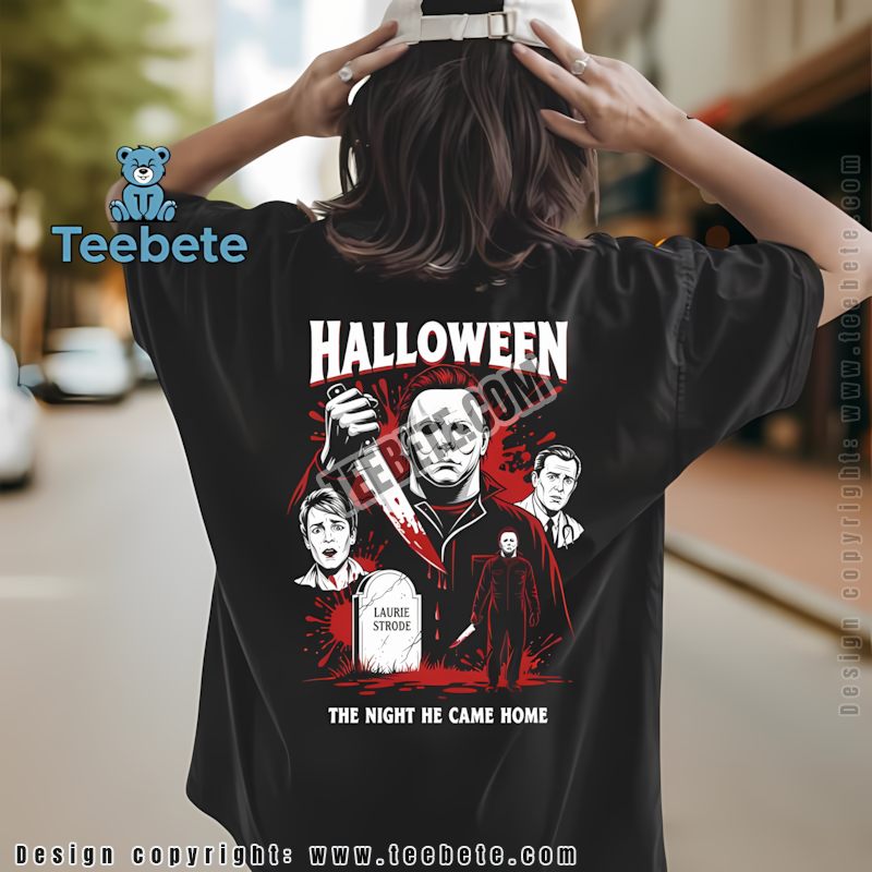 Michael Myers The Night He Came Home Classic Horror Shirt