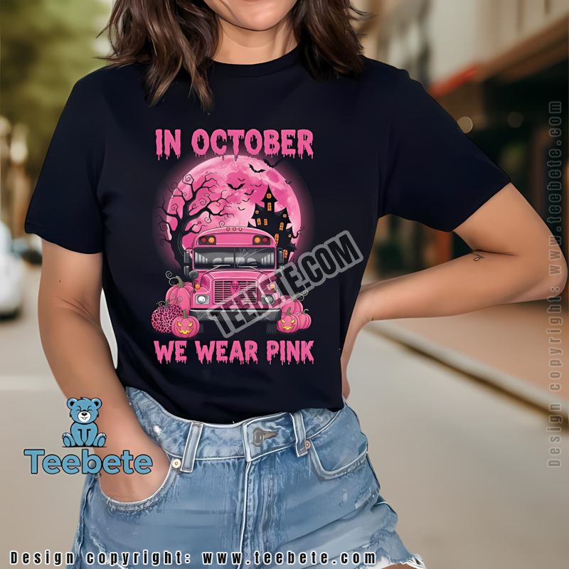 October We Wear Pink Bus Breast Cancer Halloween Spooky School Shirt