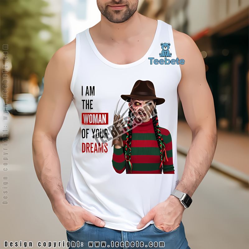 Woman Of Your Dreams Freddy Krueger Halloween Costume Tanktop Woman Of Your Dreams Freddy Krueger Halloween Costume Tanktop