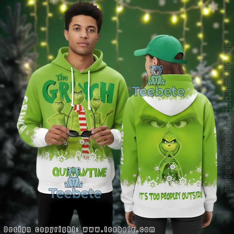 Its Too Peopley The Grinch Quarantine 3D Hoodie Pullover