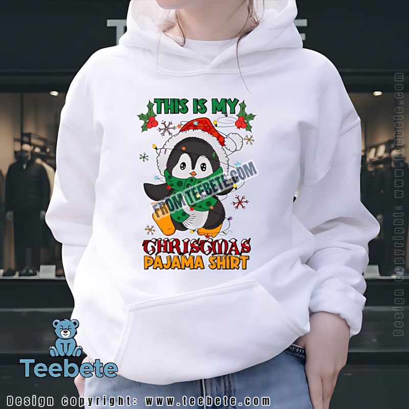 Cute Penguin Christmas Hoodie This Is My Christmas Pajama Cute Penguin Christmas Hoodie This Is My Christmas Pajama