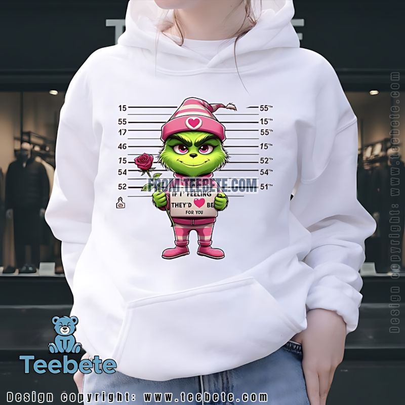 Funny Grinch Feeling Mugshot Hoodie Christmas Day Gift Idea Funny Grinch Feeling Mugshot Hoodie Christmas Day Gift Idea