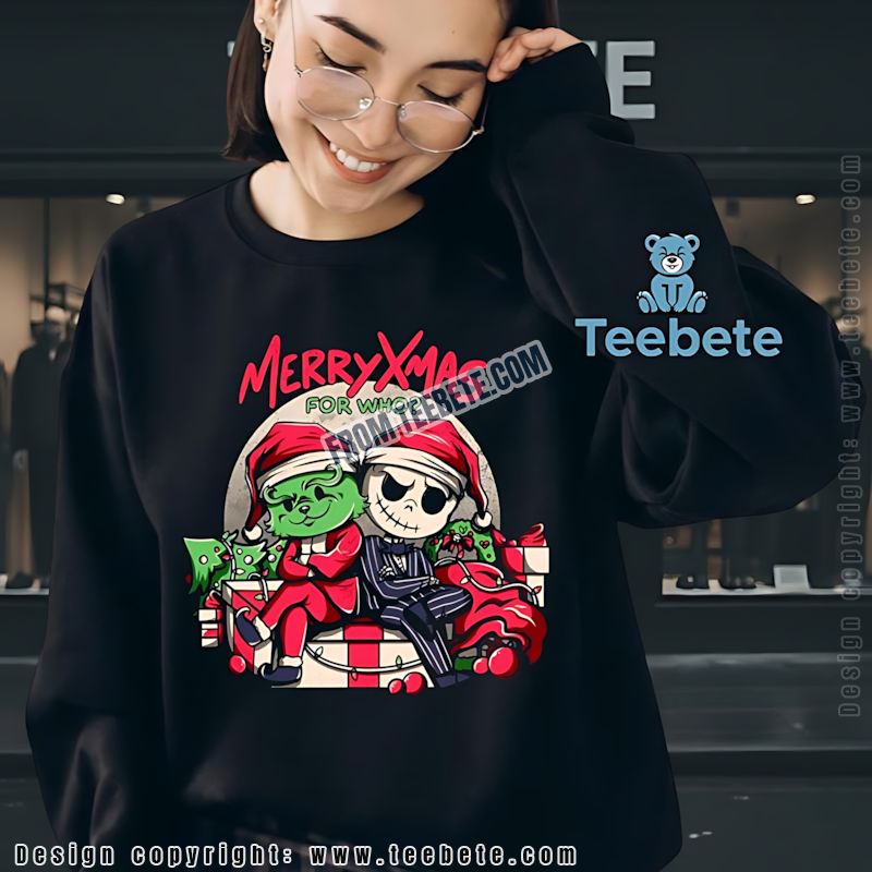 Grinch And Jack Skellington Merry Xmas For Who Long Sleeve Grinch And Jack Skellington Merry Xmas For Who Long Sleeve