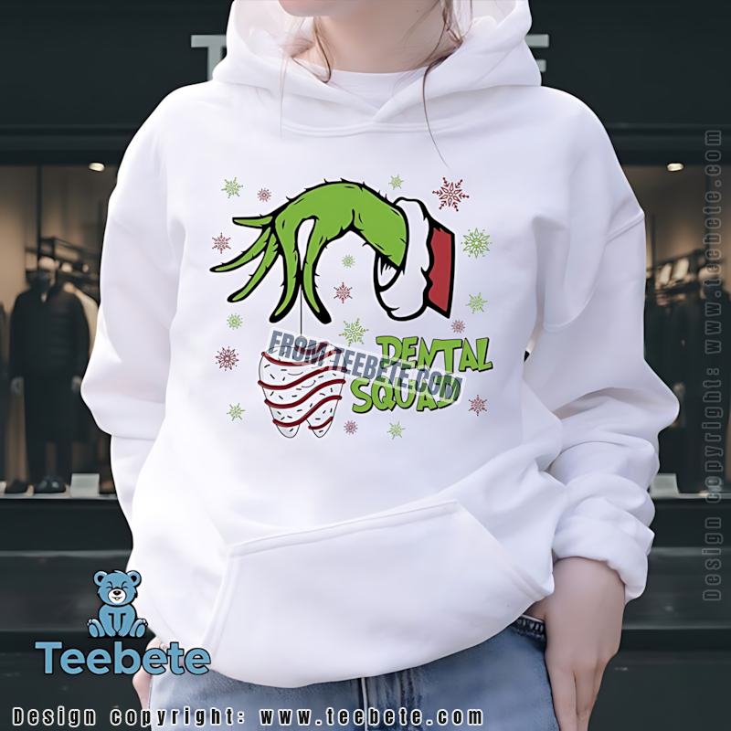 Grinch Hand Dental Squad Christmas Hoodie Funny Dental Assistant Grinch Hand Dental Squad Christmas Hoodie Funny Dental Assistant