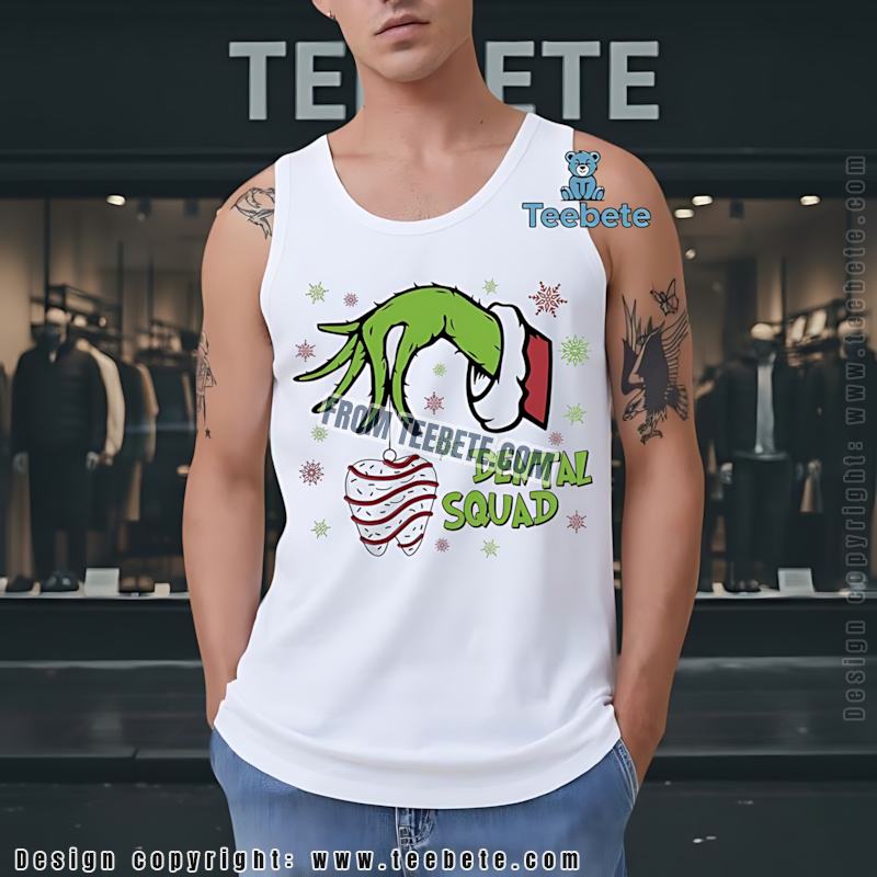 Grinch Hand Dental Squad Christmas Tanktop Funny Dental Assistant Grinch Hand Dental Squad Christmas Tanktop Funny Dental Assistant