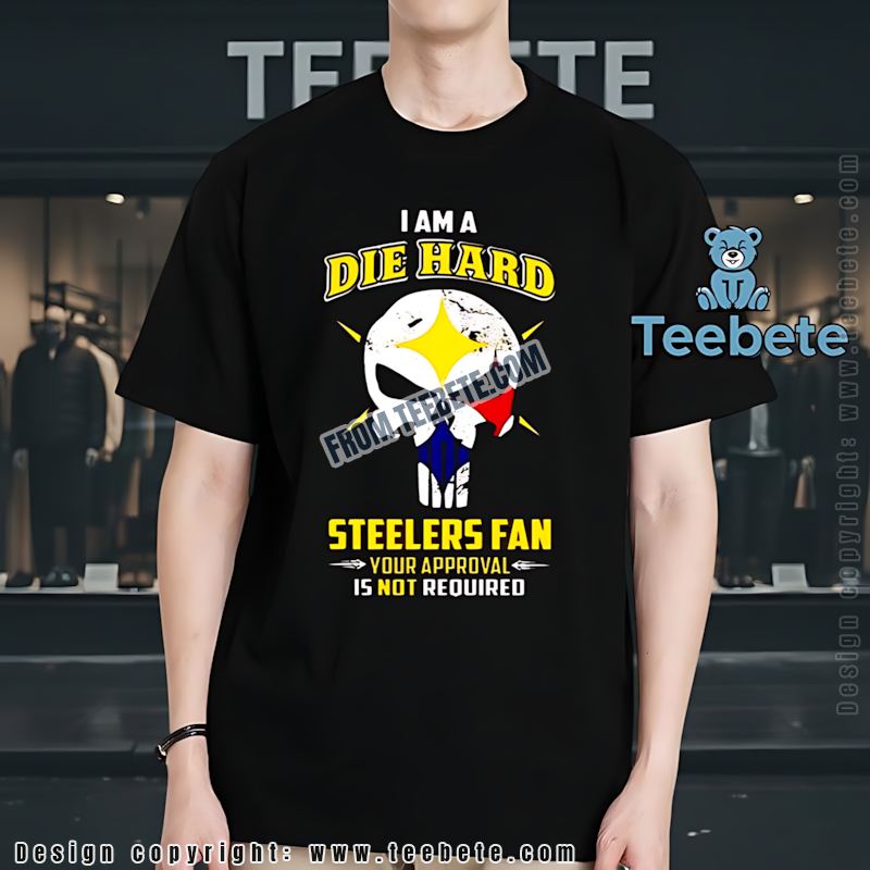 I Am A Die Hard Steelers Fan Skull Performance Shirt