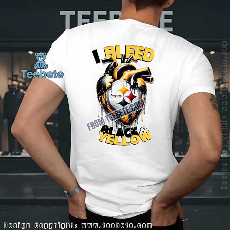 I Bleed Black And Yellow Steelers Fan Shirt