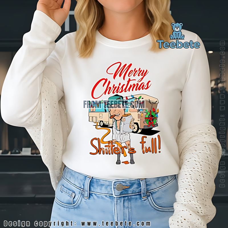 Merry Christmas Shitters Full Funny Movie Long Sleeve Merry Christmas Shitters Full Funny Movie Long Sleeve