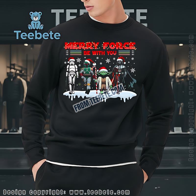 Merry Force Be With You Star Wars Christmas Long Sleeve Merry Force Be With You Star Wars Christmas Long Sleeve