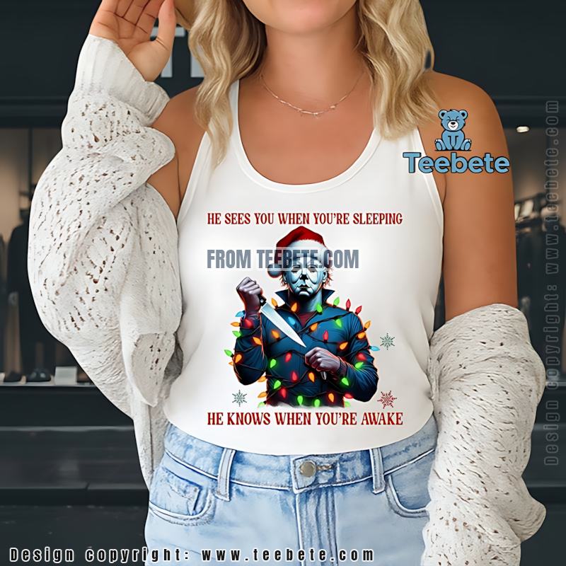 Michael Myers Christmas Lights Tanktop He Sees You When Youre Sleeping Michael Myers Christmas Lights Tanktop He Sees You When Youre Sleeping