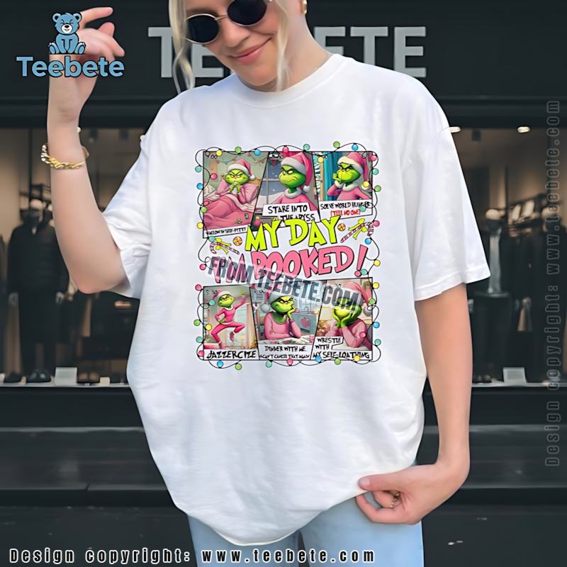 Pink Grinch Christmas Schedule Shirt Funny Holiday Self Loathing