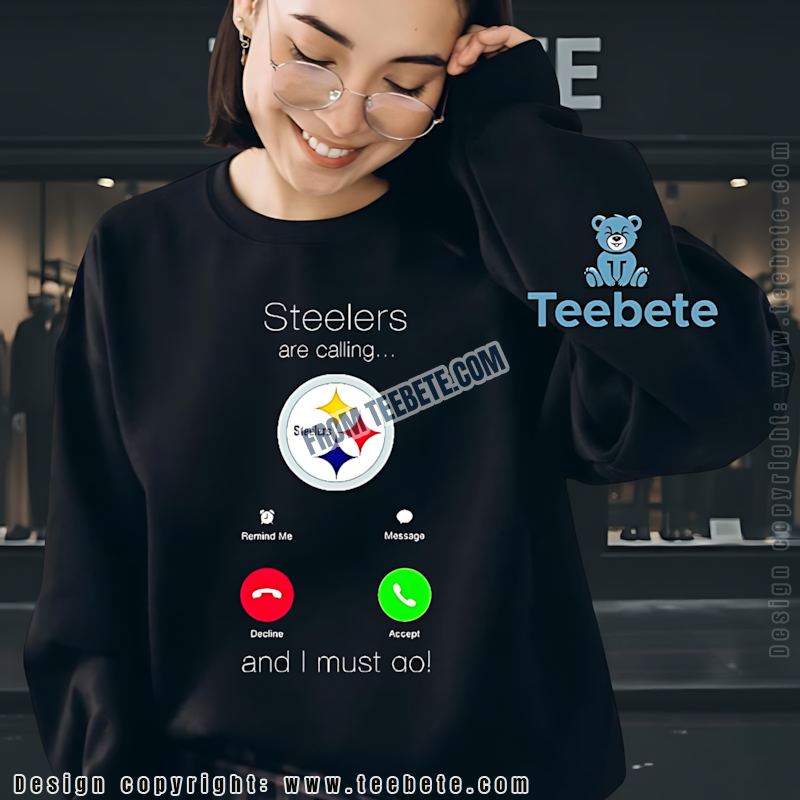 Steelers Are Calling And I Must Go Long Sleeve Fan Steelers Are Calling And I Must Go Long Sleeve Fan