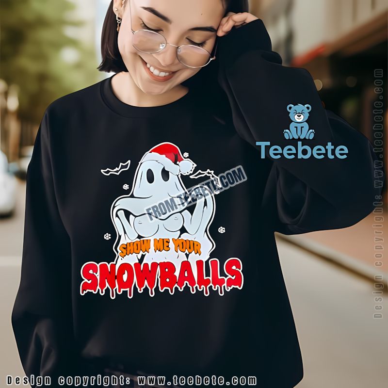 Show Me Your Snowballs Funny Christmas Ghost Long Sleeve Show Me Your Snowballs Funny Christmas Ghost Long Sleeve