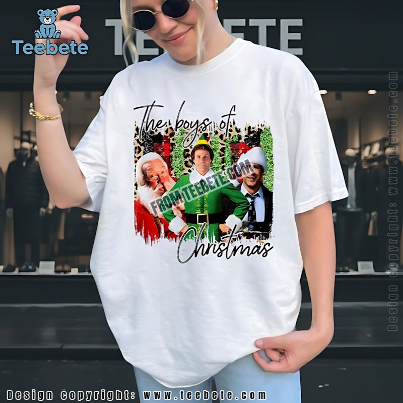 The Boys Of Christmas Shirt Elf Santa Clark Griswold Apparel