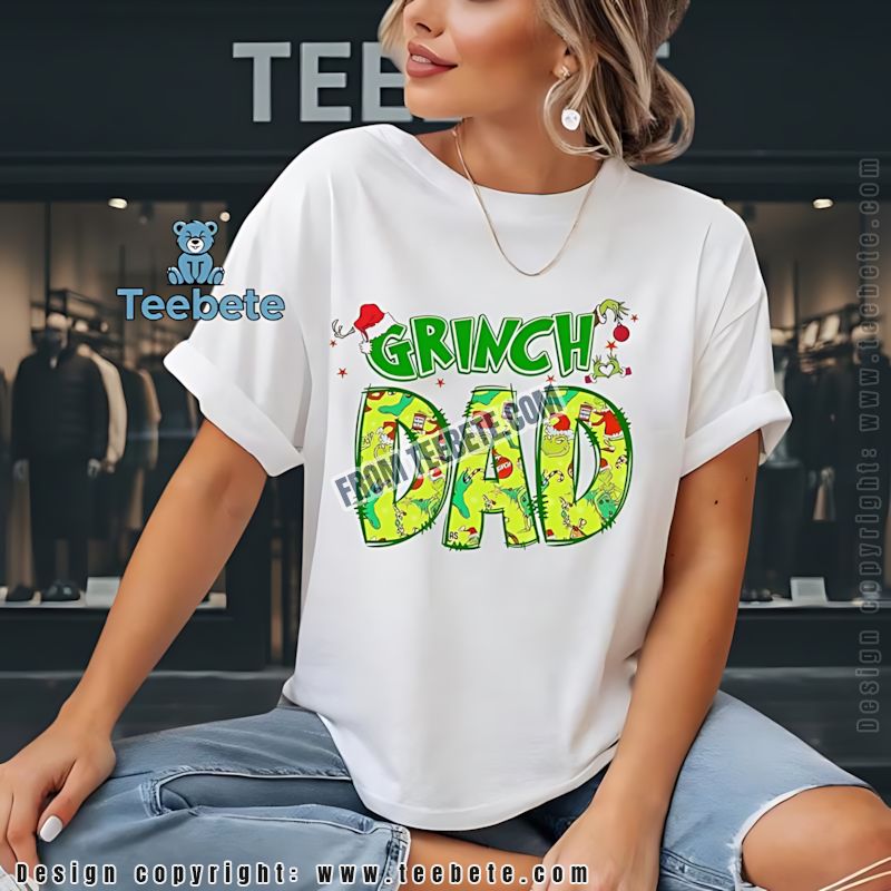 The Grinch Dad Christmas Shirt From Son Daughter
