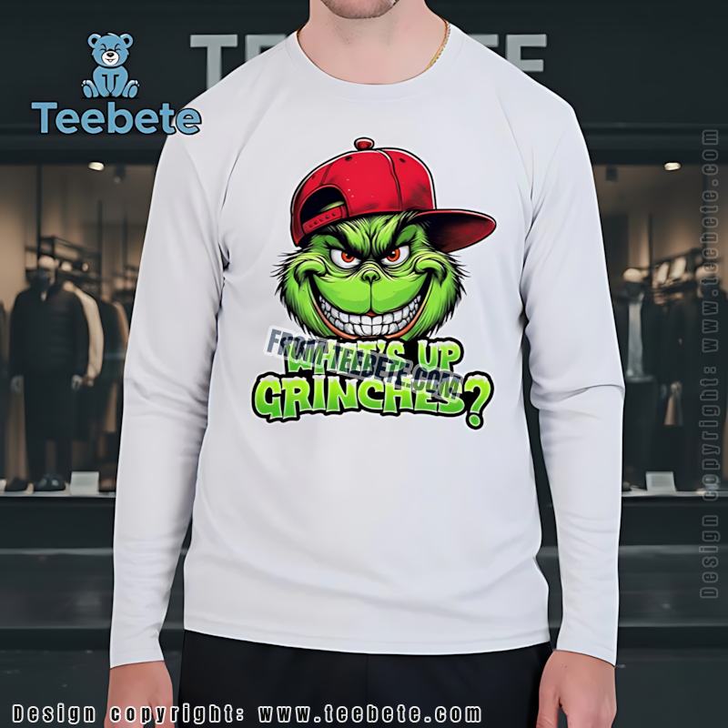 Whats Up Grinches Long Sleeve Grinch With Hat Whats Up Grinches Long Sleeve Grinch With Hat