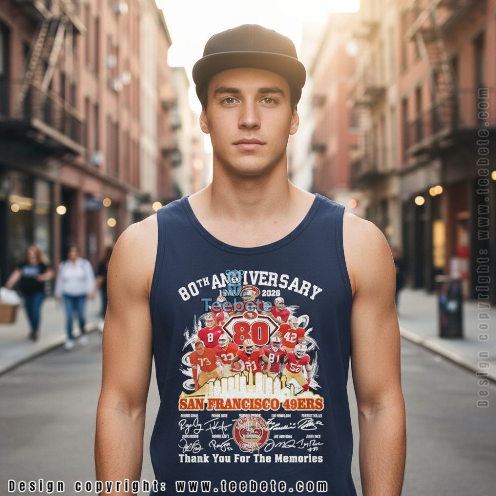 49Ers Anniversary Thank For The Memories 1946 2026 80Th Tanktop For Fan 49Ers Anniversary Thank For The Memories 1946 2026 80Th Tanktop For Fan