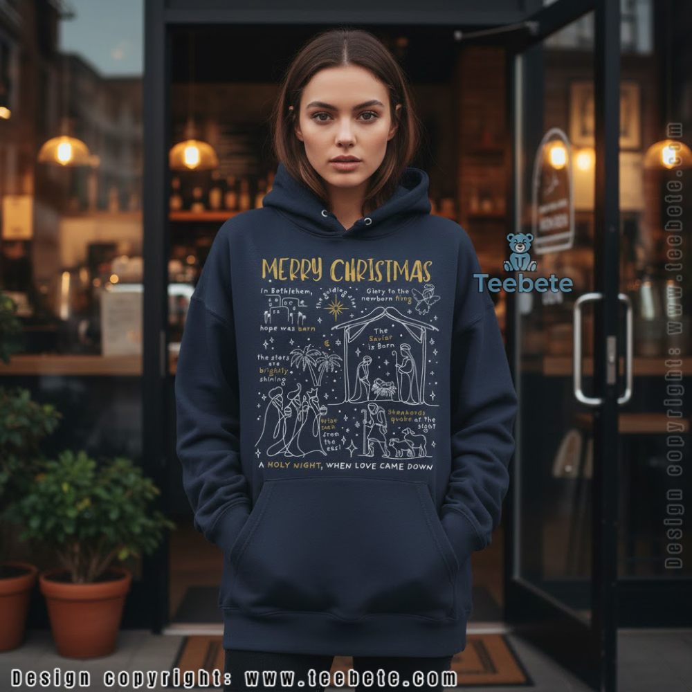 A Holy Night When Love Came Down Christmas Hoodie A Holy Night When Love Came Down Christmas Hoodie