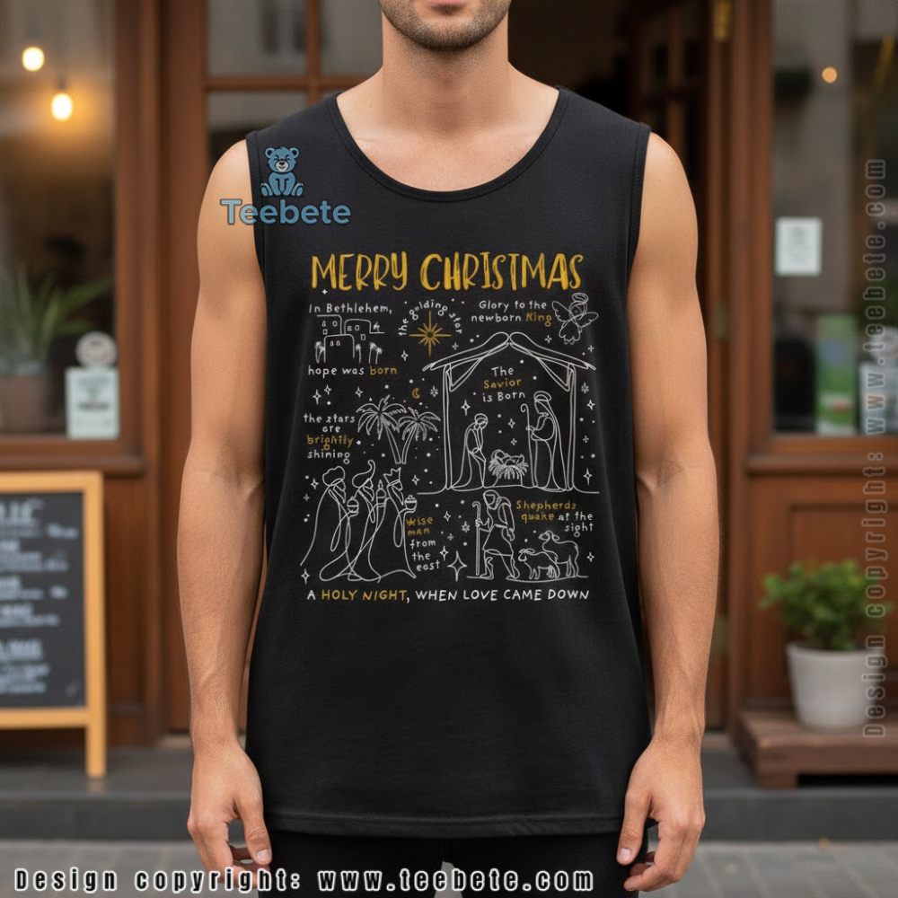 A Holy Night When Love Came Down Christmas Tanktop A Holy Night When Love Came Down Christmas Tanktop