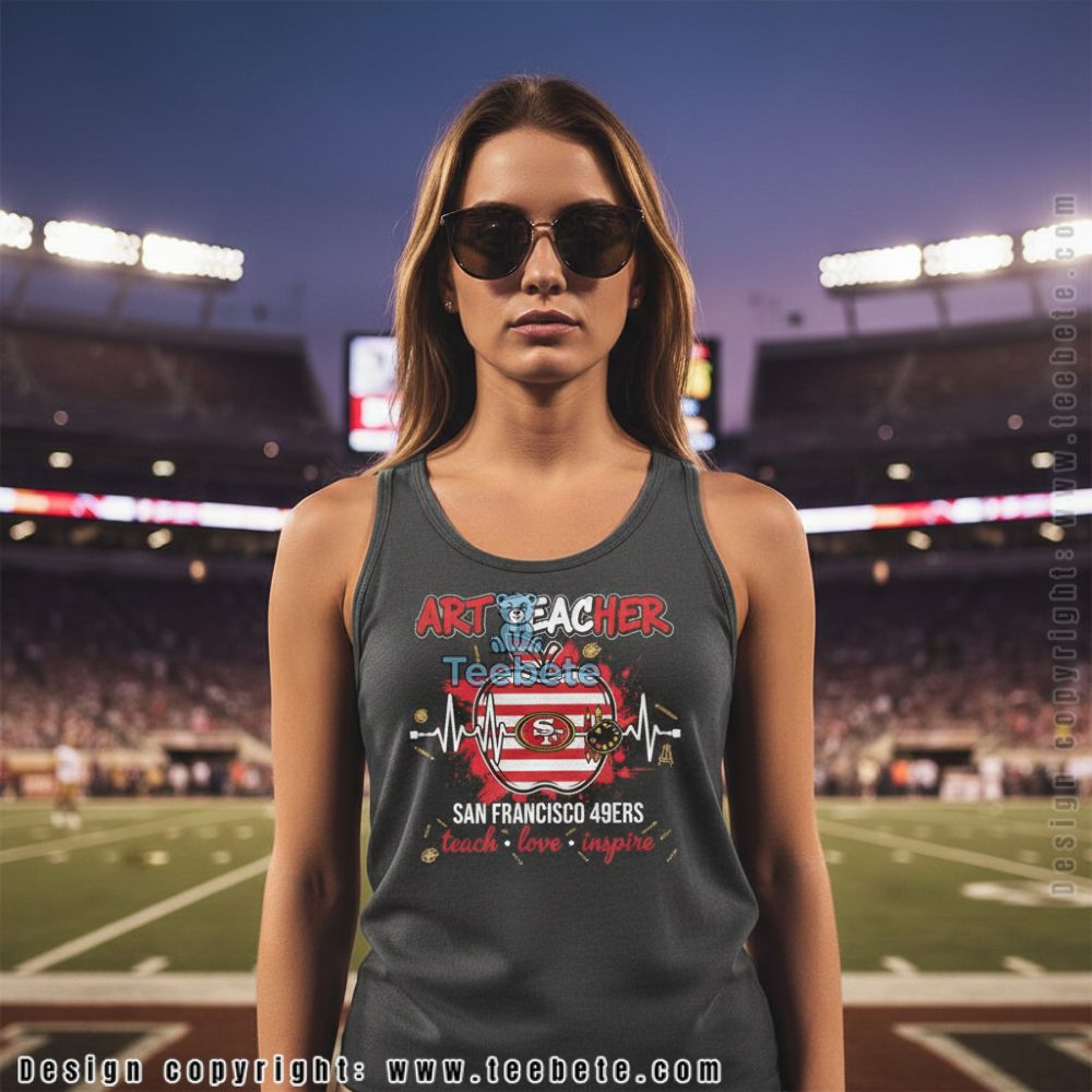 Art Teacher San Francisco 49Ers Tanktop Art Teacher San Francisco 49Ers Tanktop