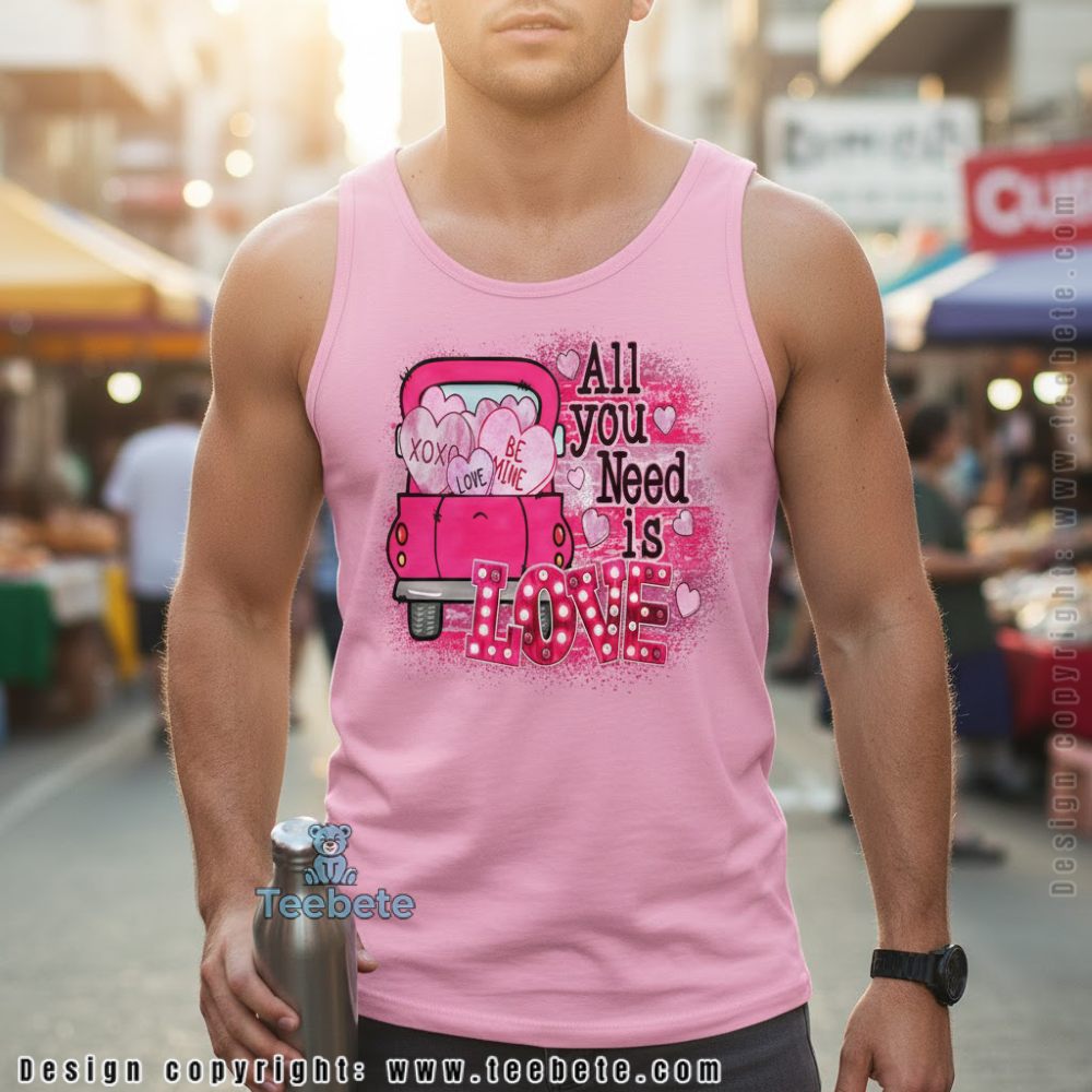 Be Mine All You Need Is Love Pink Truck Valentines Day Tanktop Be Mine All You Need Is Love Pink Truck Valentines Day Tanktop