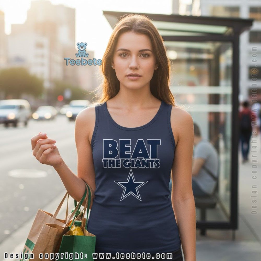 Beat The Giants Dallas Cowboys Rivalry Tanktop Beat The Giants Dallas Cowboys Rivalry Tanktop
