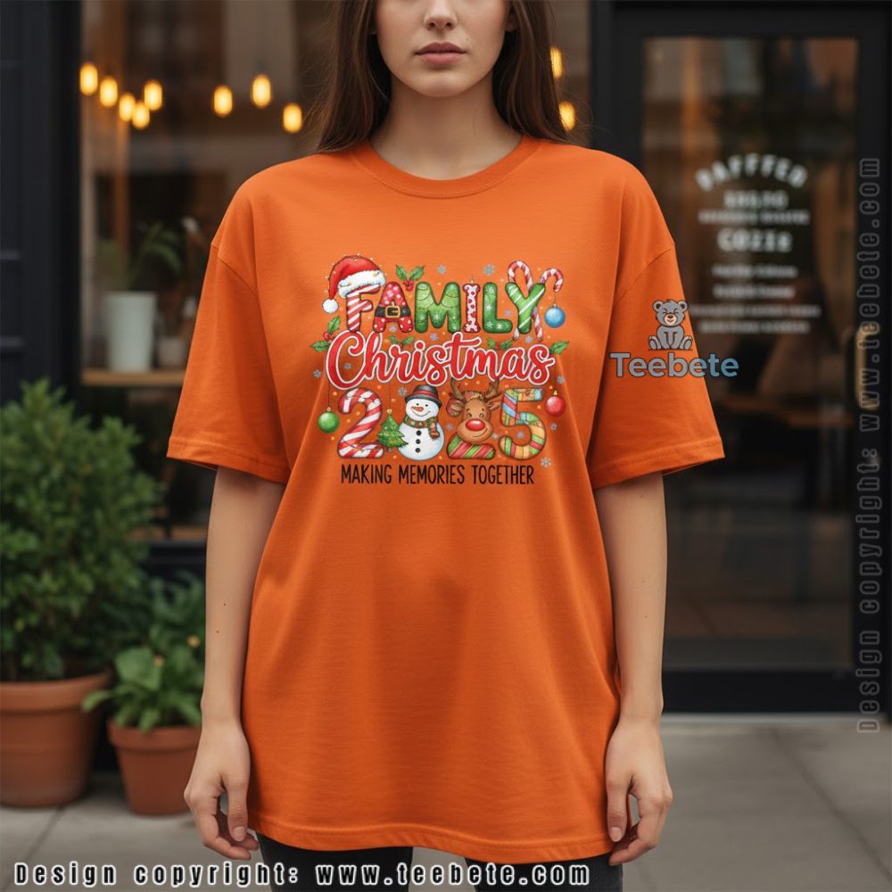 Christmas Is Family Time Making Memories Together Shirt