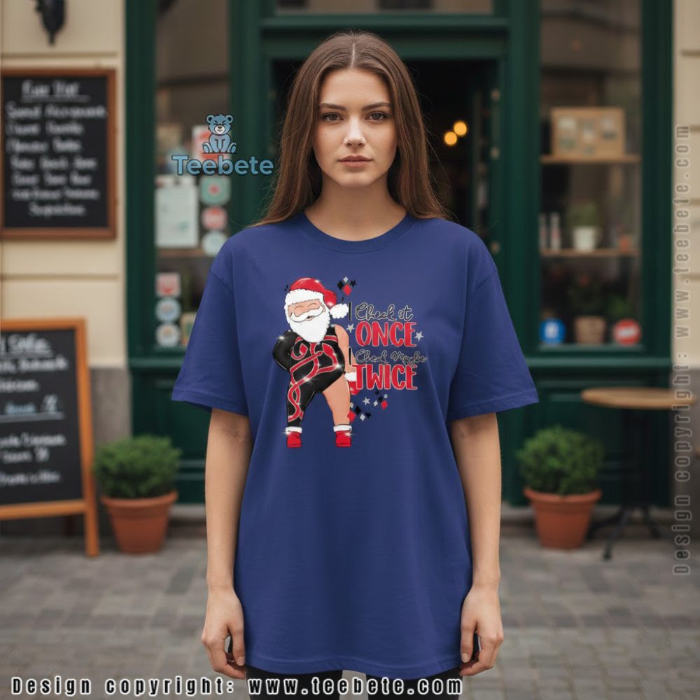 I Check It Once Check Maybe Twice Wrestling Santa Shirt