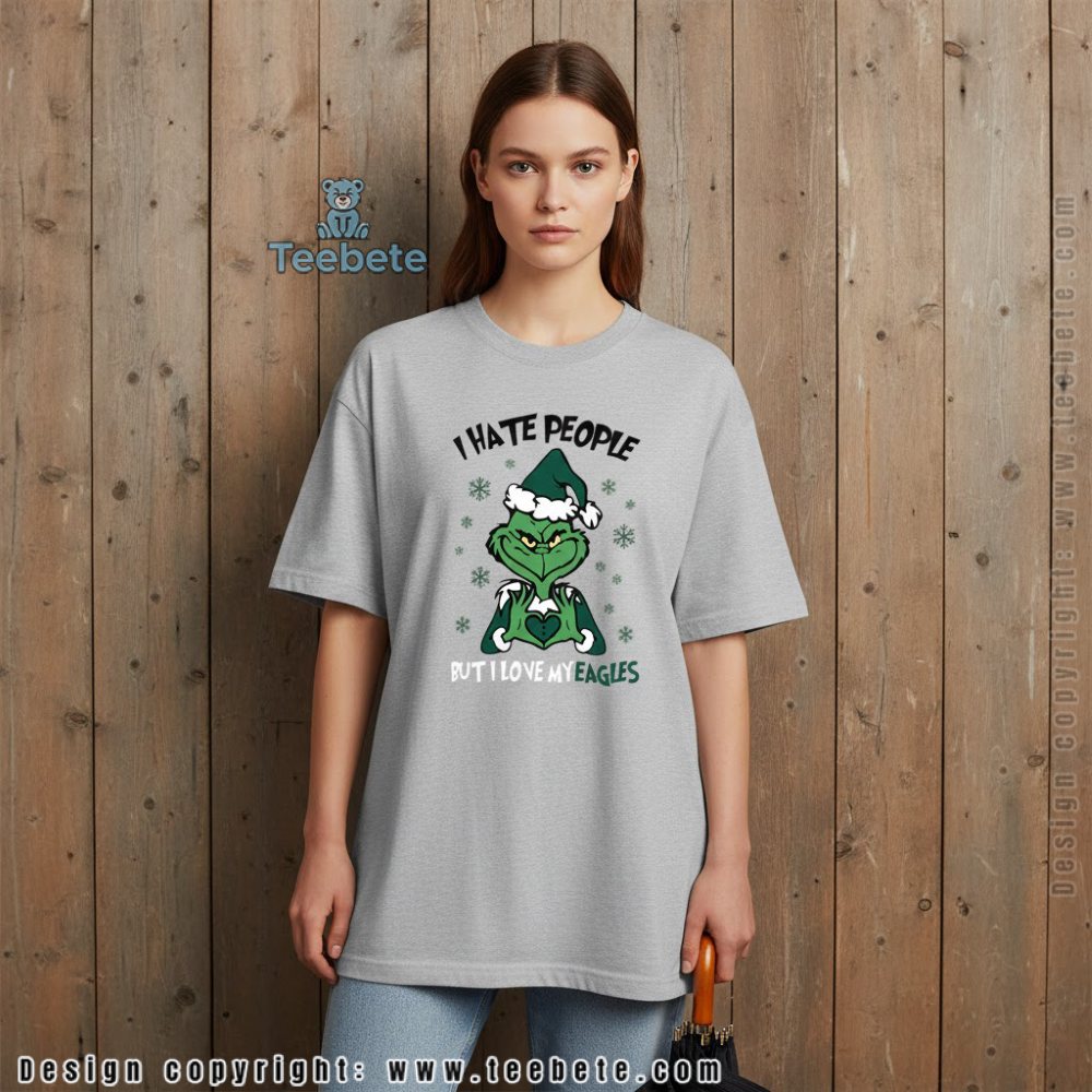 I Hate People But I Love My Eagles Grinch Shirt Men Women