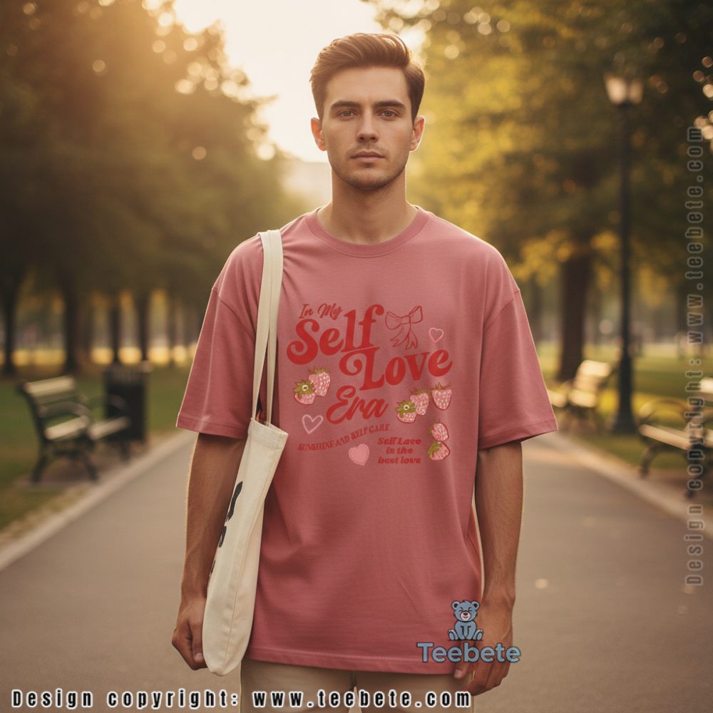 In My Self Love Era Sunshine Self Care Shirt Self Love Is The Best Love