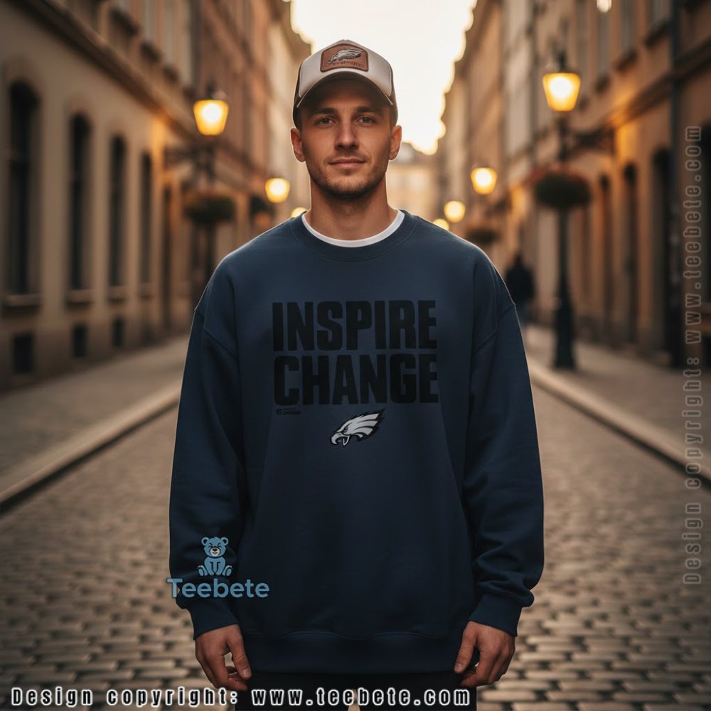 Inspire Change Philadelphia Eagles Long Sleeve Social Justice Inspire Change Philadelphia Eagles Long Sleeve Social Justice