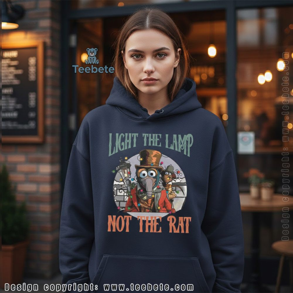 Light The Lamp Not The Rat Funny Christmas Vacation Hoodie Light The Lamp Not The Rat Funny Christmas Vacation Hoodie