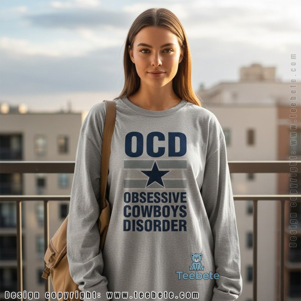 Ocd Obsessive Cowboys Disorder Long Sleeve Funny Ocd Obsessive Cowboys Disorder Long Sleeve Funny