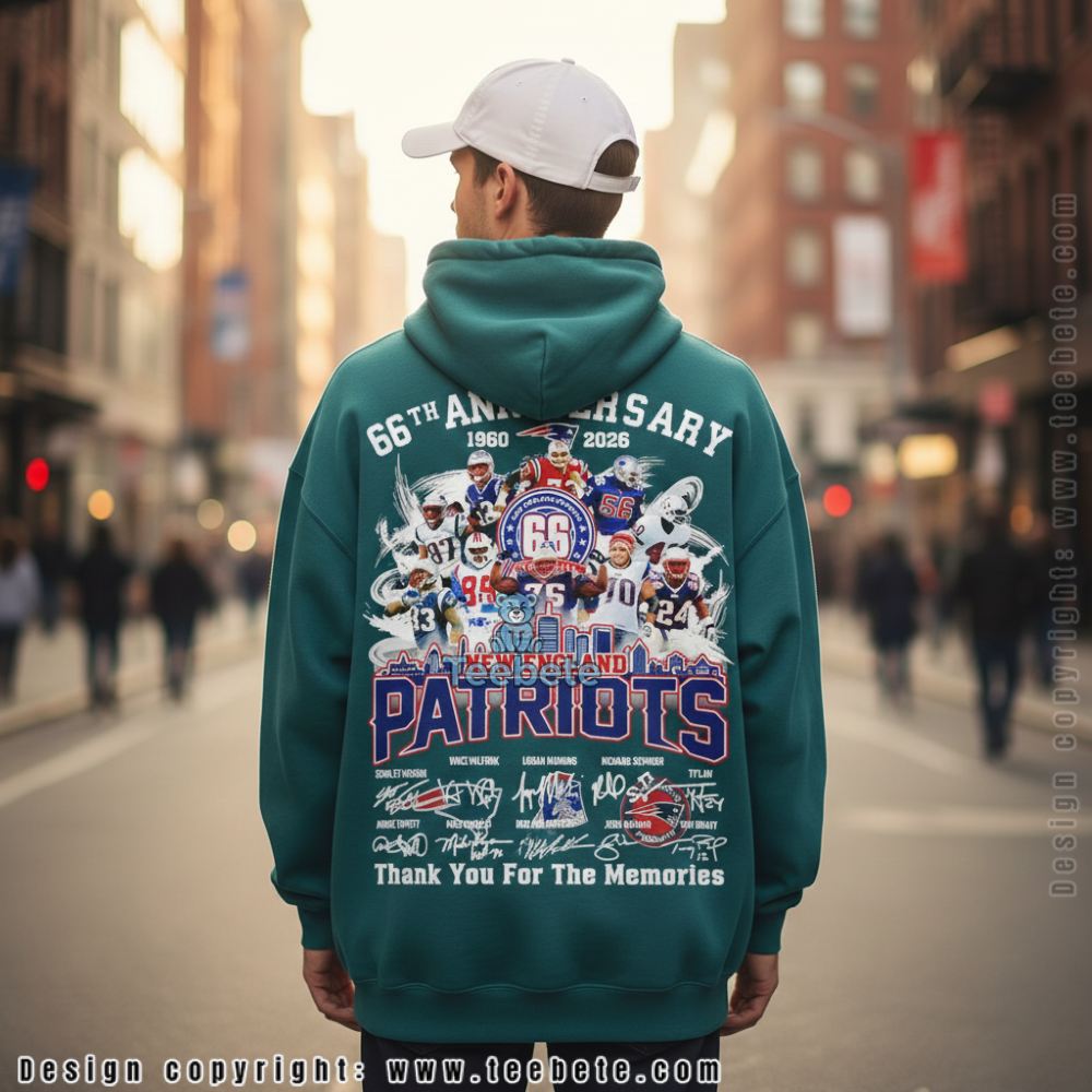 Patriots 66Th Anniversary Thank For The Memories 1960 2026 Loyal Fan Hoodie Patriots 66Th Anniversary Thank For The Memories 1960 2026 Loyal Fan Hoodie