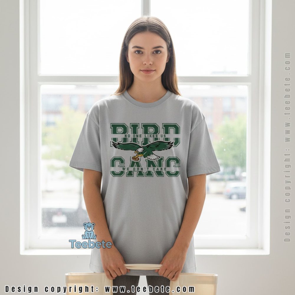 Philadelphia Eagles Bird Gang We Dont Care Shirt Men
