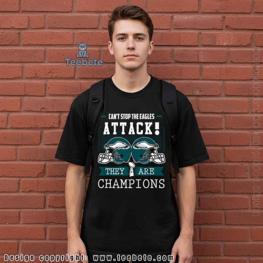 Philadelphia Eagles Champions Attack Quote Shirt