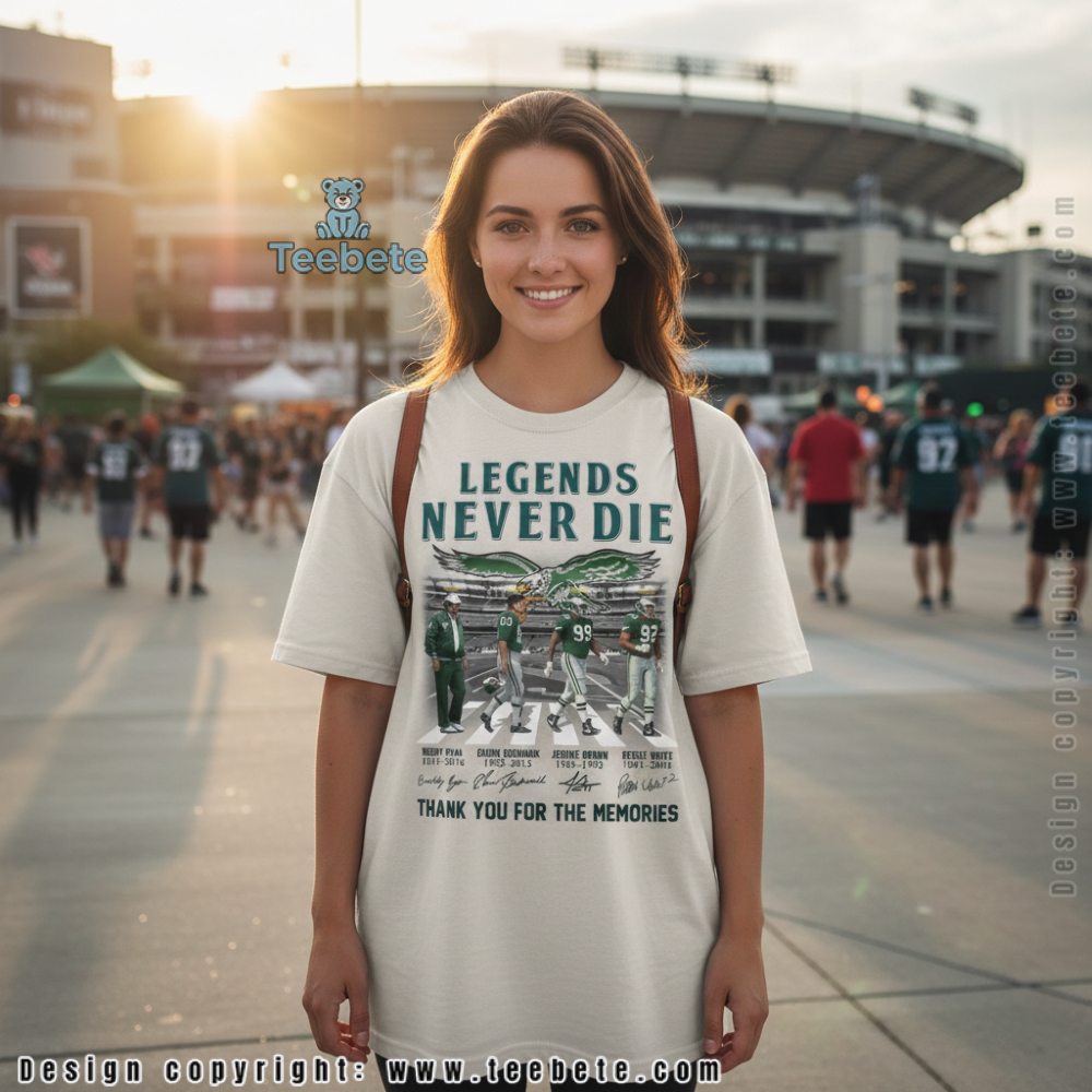 Philadelphia Eagles Legends Never Die Memorial Shirt