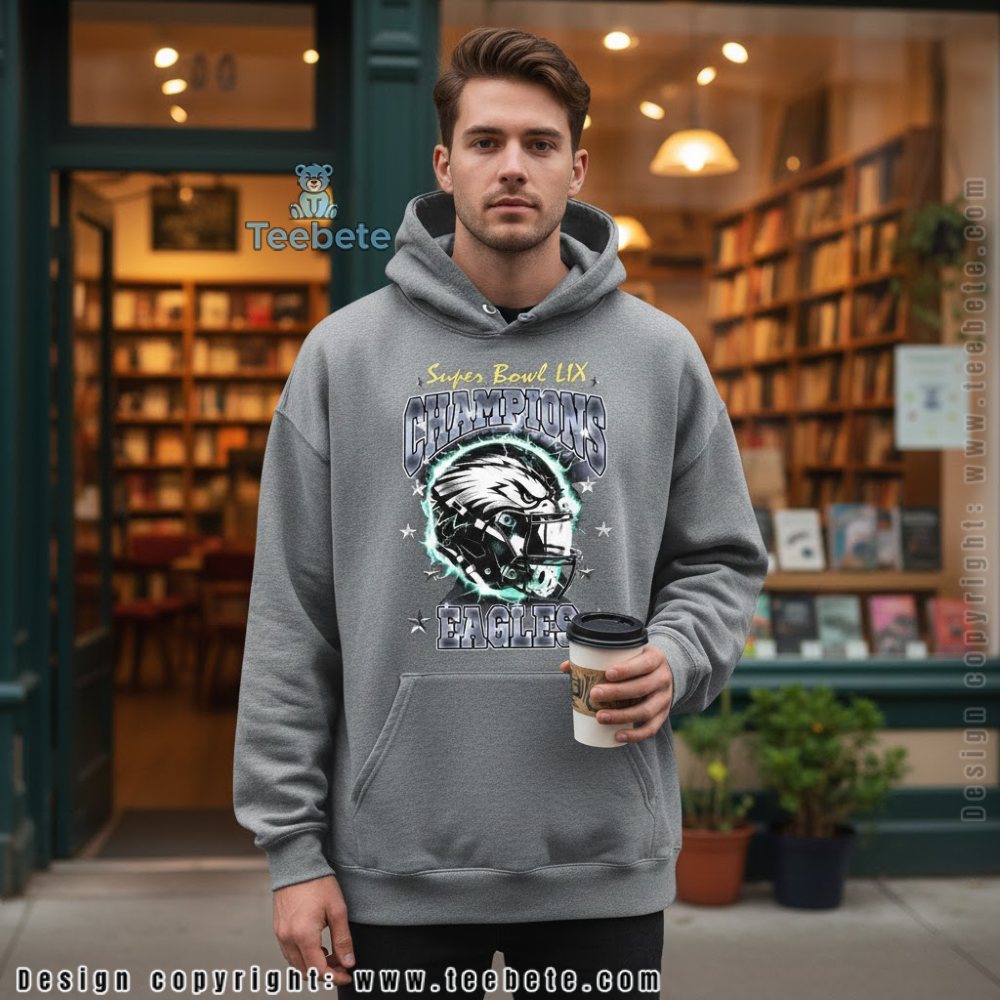 Philadelphia Eagles Super Bowl Lix Champions Hoodie Men Women Philadelphia Eagles Super Bowl Lix Champions Hoodie Men Women