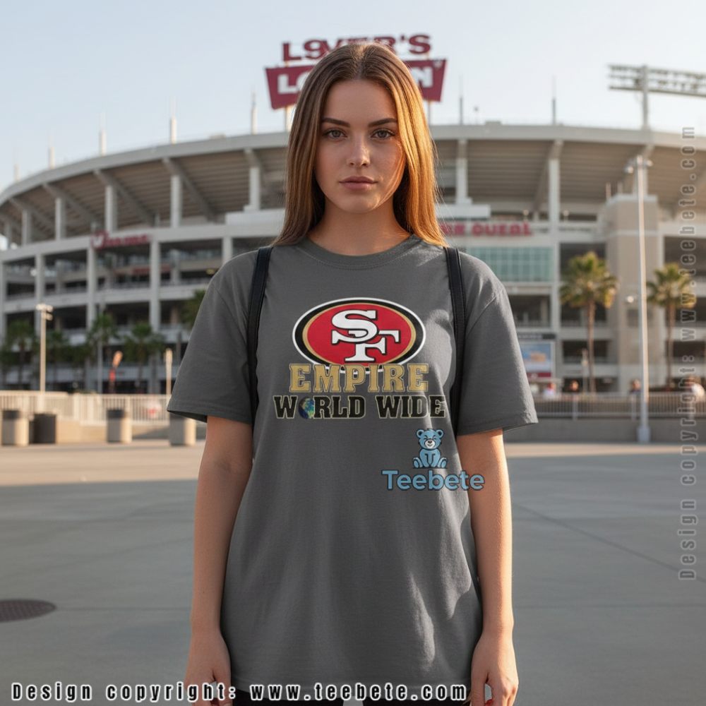 San Francisco 49Ers Empire World Wide Shirt For Men