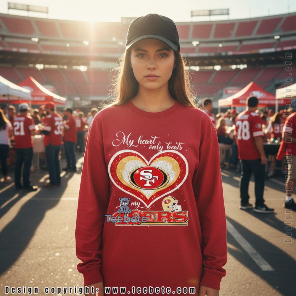San Francisco 49Ers My Heart Only Beats For My 49Ers Long Sleeve San Francisco 49Ers My Heart Only Beats For My 49Ers Long Sleeve