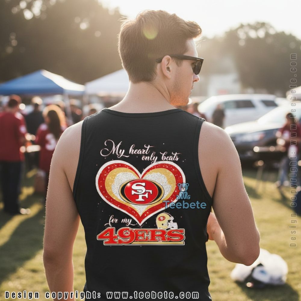San Francisco 49Ers My Heart Only Beats For My 49Ers Tanktop San Francisco 49Ers My Heart Only Beats For My 49Ers Tanktop