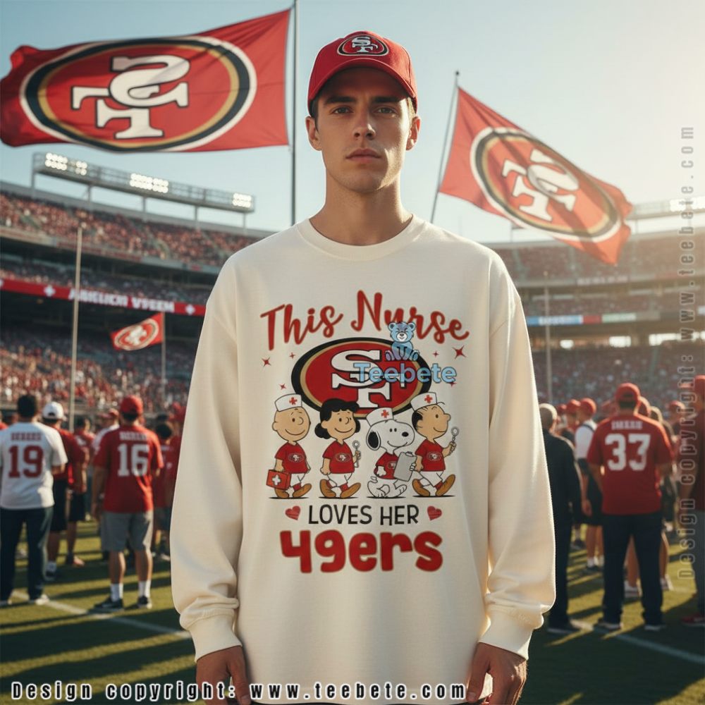 San Francisco 49Ers Nurse Long Sleeve Snoopy Peanuts Football Fan Gift San Francisco 49Ers Nurse Long Sleeve Snoopy Peanuts Football Fan Gift