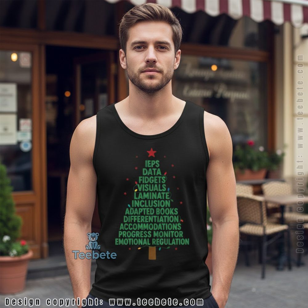 Special Education Teacher Christmas Tree Tanktop Iep Data Fidgets Special Education Teacher Christmas Tree Tanktop Iep Data Fidgets