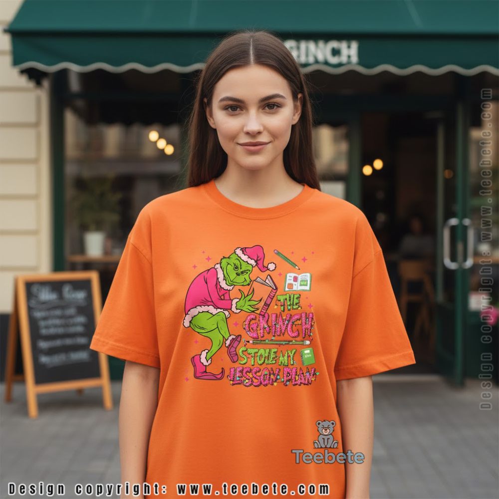 The Grinch Stole My Lesson Plan Teacher Christmas Shirt